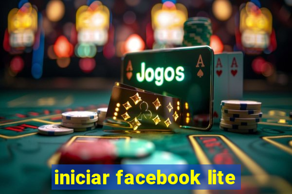 iniciar facebook lite